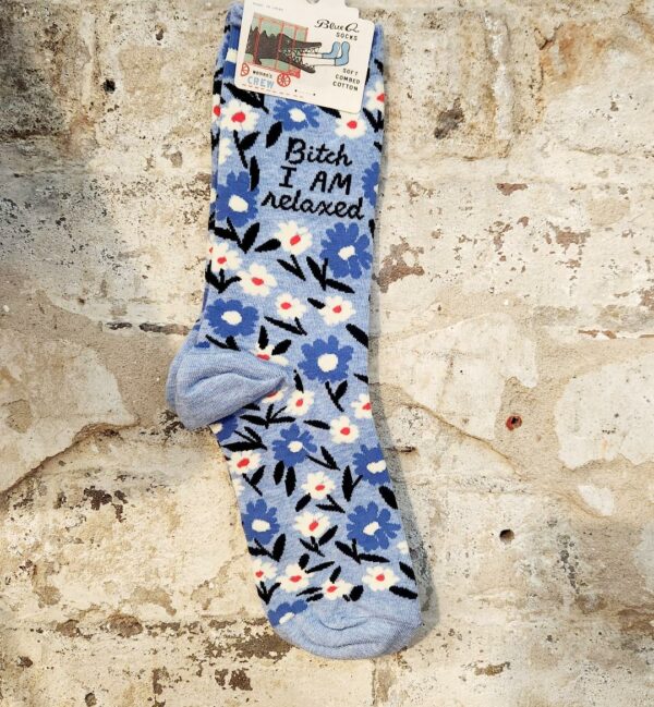 B*tch I Am Relaxed Women's Socks